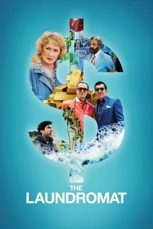 Rửa Tiền: Bê Bối Tài Liệu Panama - The Laundromat (2019)
