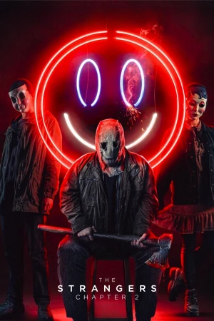 Sát Nhân Giấu Mặt: Chương 2 - The Strangers: Chapter 2 (2025)