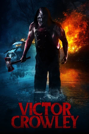 Poster phim Sát Nhân Lưỡi Rìu (Victor Crowley) - 2017