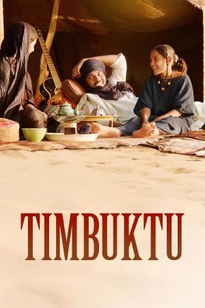 Sự Đàn Áp - Timbuktu (2013)