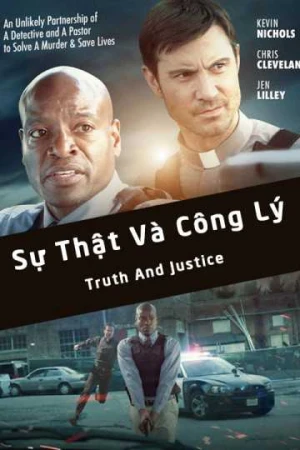 Sự Thật Và Công Lý - Truth And Justice (2025)