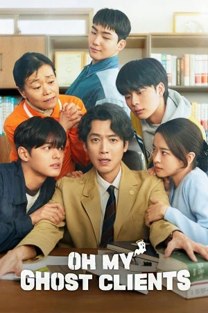 Thân Chủ Ma Của Tôi - Oh My Ghost Clients (2025)