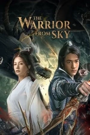 Thần Mộ (2021) - The Warrior From Sky (2021)