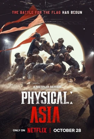 Thể Lực: Bản Châu Á - Physical: Asia (2025)