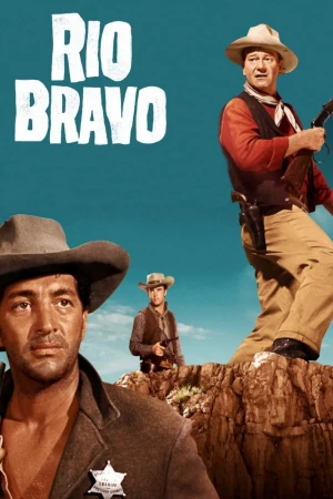Poster phim Thị Trấn Rio Bravo (Rio Bravo) - 1959