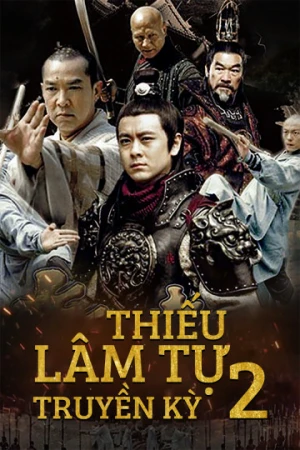 Thiếu Lâm Tự Truyền Kỳ 2 - The Legend of Shaolin Kung Fu 2 (2009)