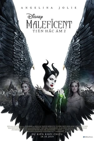 Poster phim Tiên Hắc Ám 2 (Maleficent: Mistress of Evil) - 2019