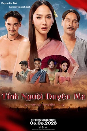 Poster phim Tình Người Duyên Ma: Ngoại Truyện (Tid Noi: More Than True Love) - 2023