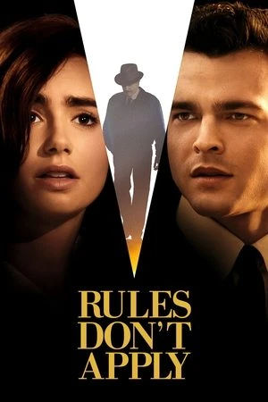 Tình Trường Vô Luật - Rules Don't Apply (2016)