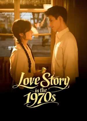 Poster phim Tình Yêu Của Kẻ Thực Dụng (Love Story in the 1970s) - 2026