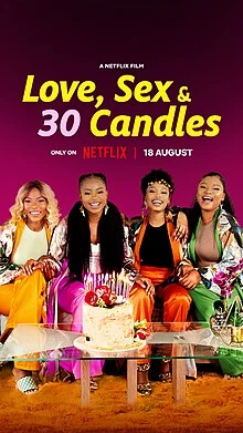 Poster phim Tình Yêu, Tình Dục và Tuổi 30 (Love, Sex and 30 Candles) - 2023
