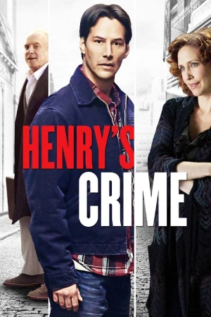 Tội ác của Henry - Henry's Crime (2025)