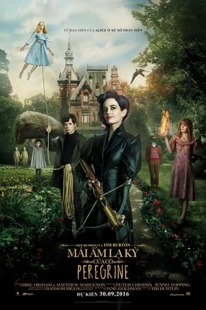 Trại Trẻ Đặc Biệt Của Cô Peregrine - Miss Peregrine's Home for Peculiar Children (2016)