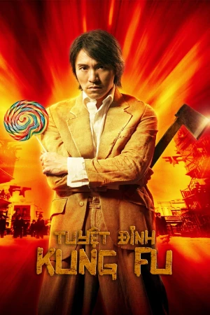 Poster phim Tuyệt Đỉnh Kungfu (Kung Fu Hustle) - 2004