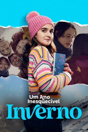 Um Ano Inesquecível: Inverno - An Unforgettable Year – Winter (2023)