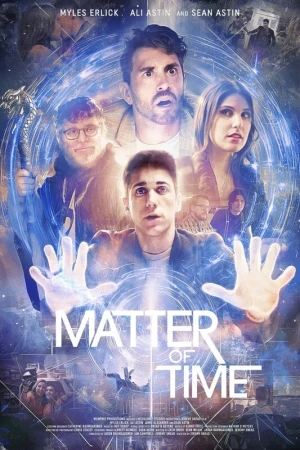 Vấn Đề Thời Gian - Matter Of Time (2026)