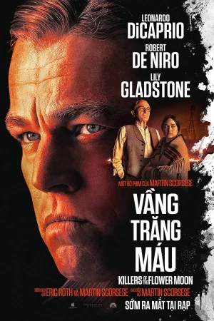 Poster phim Vầng Trăng Máu (Killers of the Flower Moon) - 2023