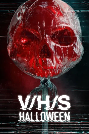 V/H/S/HALLOWEEN - V/H/S/HALLOWEEN (2025)