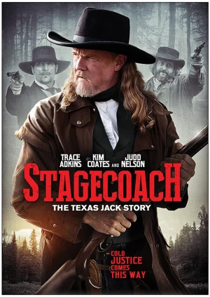Poster phim Viễn Tây Sinh Sát (Stagecoach: The Texas Jack Story) - 2016