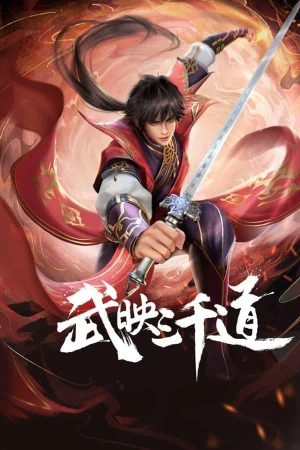 Võ Ánh Tam Thiên Đạo - Three Thousand Roads (2022)