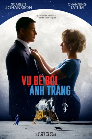 Poster phim Vụ Bê Bối Ánh Trăng (Fly Me to the Moon) - 2024