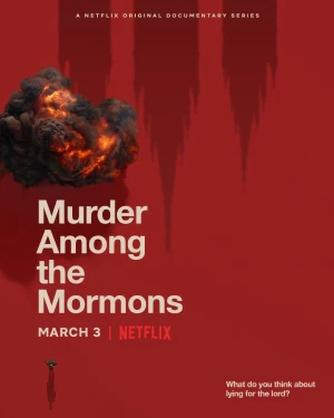Poster phim Vụ sát hại giữa tín đồ Mormon (Murder Among the Mormons) - 2021