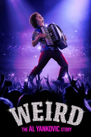 Poster phim Weird: The Al Yankovic Story (Weird: The Al Yankovic Story) - 2022