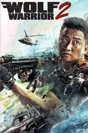 Poster phim Wolf Warrior 2 (Wolf Warrior 2) - 2017