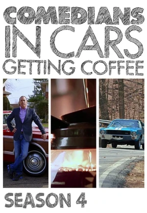 Xe cổ điển, cà phê và chuyện trò cùng danh hài (Phần 4) - Comedians in Cars Getting Coffee (Season 4) (2014)