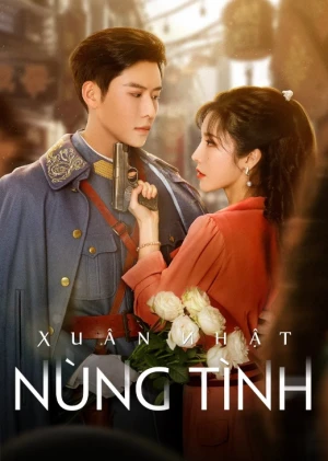 Poster phim Xuân Nhật Nùng Tình (Roses and Guns) - 2024