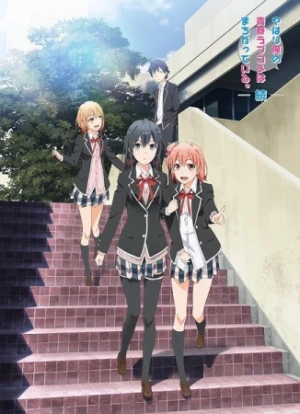 Yahari Ore no Seishun Love Comedy wa Machigatteiru. Zoku - My Teen Romantic Comedy SNAFU TOO!, Oregairu 2, My Teen Romantic Comedy SNAFU 2, Yahari Ore no Seishun Love Comedy wa Machigatteiru. Second Season, Yahari Ore no Seishun Love Comedy wa Machigatteiru. 2nd Season (2015)