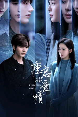 Poster phim Yêu Lại Từ Đầu (Restarted Love) - 2025