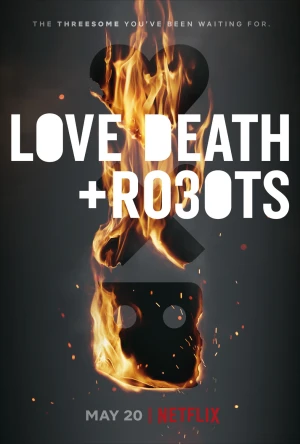 Yêu, Sinh Tử Và Người Máy (Phần 3) - Love, Death & Robots (Season 3) (2022)